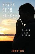Never Been Blessed (en Inglés)