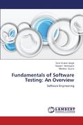 Fundamentals of Software Testing: An Overview