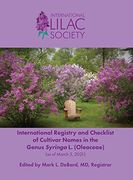 International Registry and Checklist of Cultivar Names in the Genus Syringa l. (Oleaceae) (en Inglés)