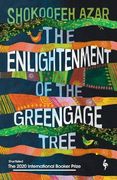 The Enlightenment of the Greengage Tree: Shortlisted for the International Booker Prize 2020 (en Inglés)