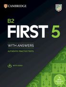 B2 First 5 Student's Book with Answers with Audio with Resource Bank: Authentic Practice Tests (en Inglés)