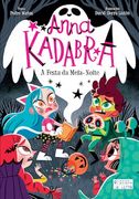 Anna Kadabra 4 - a Festa da Meia-Noite (Recolocação) (en Portugués)