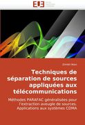 Techniques de Separation de Sources Appliquees Aux Telecommunications