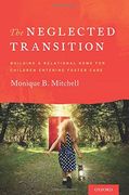 The Neglected Transition: Building a Relational Home for Children Entering Foster Care (en Inglés)