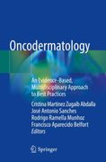 Oncodermatology. An Evidence-Based, Multidisciplinary Approach to Best Practices