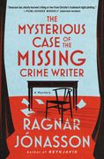 The Mysterious Case of the Missing Crime Writer. A Mystery