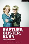 Rapture, Blister, Burn (Modern Plays) (en Inglés)