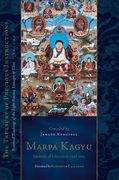 Marpa Kagyu, Part One: Methods of Liberation: Essential Teachings of the Eight Practice Lineages of Tib Et, Volume 7 (the Treasury of Preciou (en Inglés)
