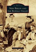 new berlin and the buffalo valley (en Inglés)