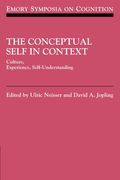The Conceptual Self in Context Paperback (Emory Symposia in Cognition) (en Inglés)
