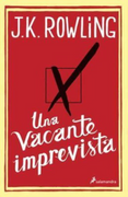Una Vacante Imprevista - K. Rowling J. - Salamandra