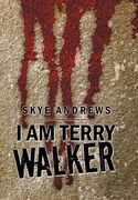 I Am Terry Walker (en Inglés)