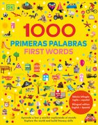 1000 Primeras Palabras. Fist Words. Edicion Bilingue