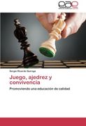 Juego, Ajedrez y Convivencia