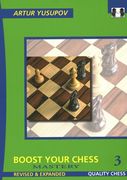 Boost Your Chess 3: Mastery (en Inglés)
