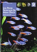 Los Peces Tropicales de Agua Dulce