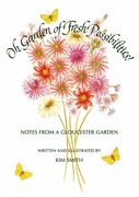 Oh Garden of Fresh Possibilities!: Notes from a Gloucester Garden (en Inglés)