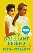 My Brilliant Friend - hbo Tie-In Edition 
