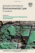 Research Methods in Environmental Law: A Handbook (Handbooks of Research Methods in Law Series)