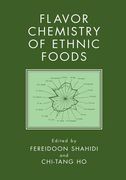 Flavor Chemistry of Ethnic Foods (en Inglés)