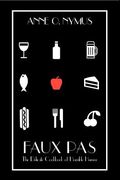 faux pas: the delicate cookbook of horrible humor
