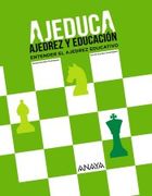 Ajeduca. Entender el Ajedrez Educativo.