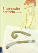 El de-sastre perfecto (Albumes)