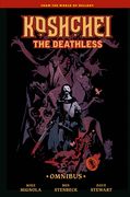 Koshchei the Deathless Omnibus (en Inglés)
