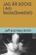 JAG ÄR SOCKS I Am Socks(Swedish) (in Swedish)