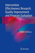 Intervention Effectiveness Research: Quality Improvement and Program Evaluation (en Inglés)