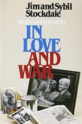 In Love and War: The Story of a Family´s Ordeal and Sacrifice During the Vietnam war (en Inglés)