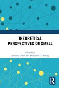Theoretical Perspectives on Smell (en Inglés)