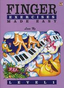Finger Exercises Made Easy: Level 1