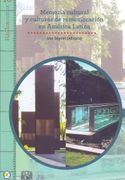 Memoria Cultural y Culturas de Rememoración en América Latina