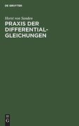 Praxis der Differentialgleichungen (en Alemán)