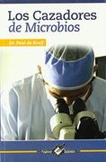 Cazadores de Microbios. -Nuevo Talento-