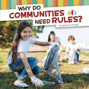 Why Do Communities Need Rules? (en Inglés)