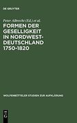 Formen der Geselligkeit in Nordwestdeutschland 1750-1820 (en Alemán)