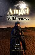 Angel in the Wilderness (en Inglés)