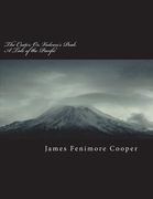 The Crater; Or, Vulcan's Peak. a Tale of the Pacific (en Inglés)