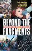 Beyond the Fragments: Feminism and the Making of Socialism (en Inglés)