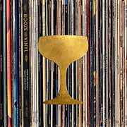 Booze & Vinyl: A Spirited Guide to Great Music and Mixed Drinks (en Inglés)