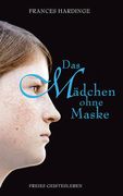 Das Mädchen Ohne Maske (en Alemán)