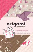 Origami Craft Pad: Creatures and Critters (en Inglés)