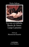 La voz a ti Debida & Razón de Amor & Largo Lamento