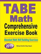 TABE Math Comprehensive Exercise Book: Abundant Math Skill Building Exercises (en Inglés)