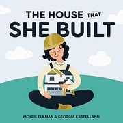 The House That she Built 
