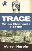 When Elephants Forget: Volume 3 (Trace)