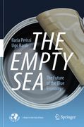 The Empty Sea: The Future of the Blue Economy (en Inglés)