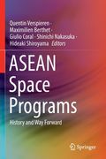 ASEAN Space Programs: History and Way Forward (en Inglés)